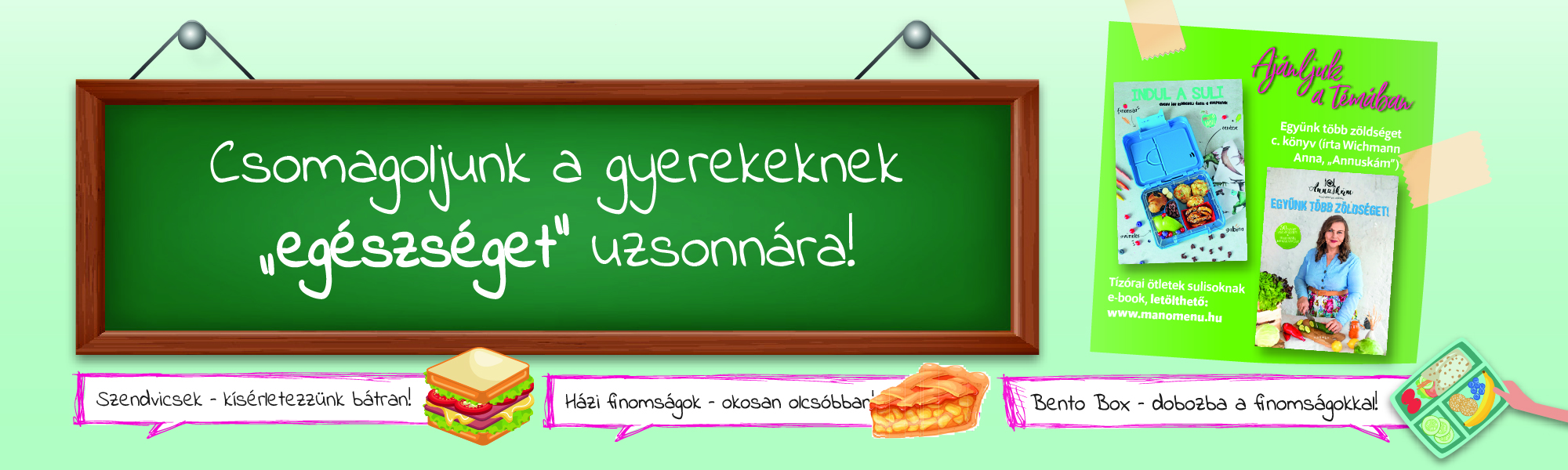 Csomagoljunk a gyerekeknek 'egészséget' uzsonnára!