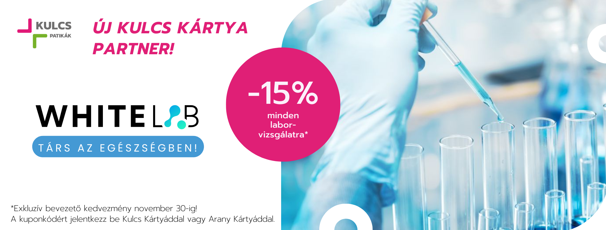 15% kedvezménnyel vár laborvizsgálataira új partnerünk, a Whitelab